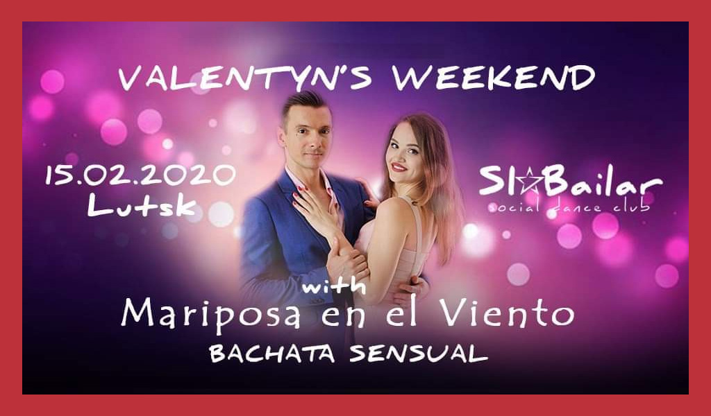 Bachata Sensual Weekend | Lutsk 15.02.2020